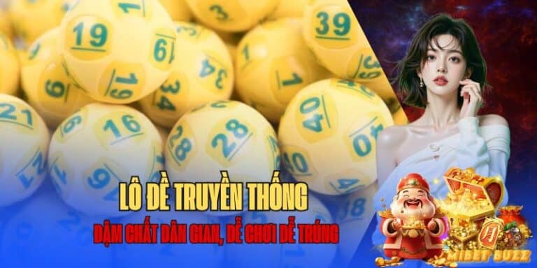 tổng quan lô đề truyền thống