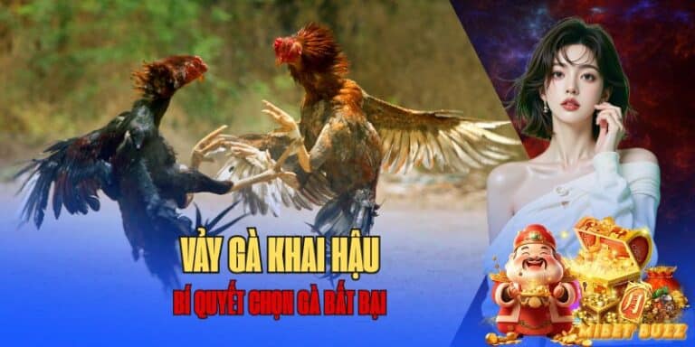 Nhận biết vảy gà khai hậu