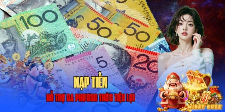 hướng dẫn nạp tiền mibet nhanh chóng